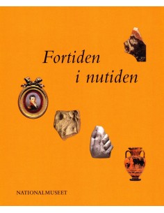 Fortiden i nutiden