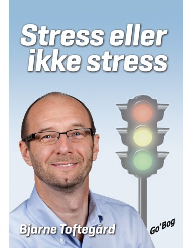 Stress eller ikke stress