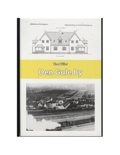 Den Gule By
