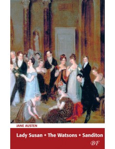 Lady Susan * The Watsons *...
