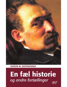 En fæl historie og andre...