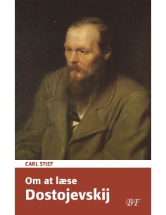 Om at læse Dostojevskij