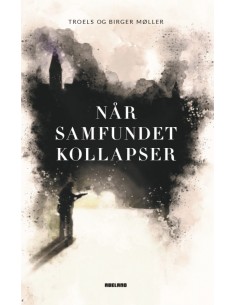 Når samfundet kollapser