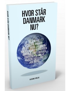 Hvor står Danmark nu?