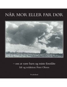 Når mor eller far dør