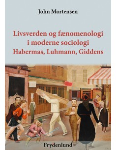 Livsverden og fænomenologi...