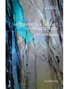 Moderne glaskunst i danske...