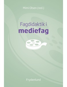 Fagdidaktik i mediefag