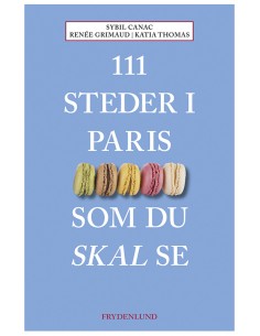 111 steder i Paris som du...