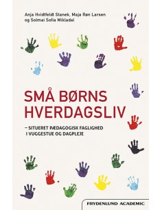 Små børns hverdagsliv