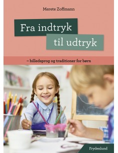 Fra indtryk til udtryk