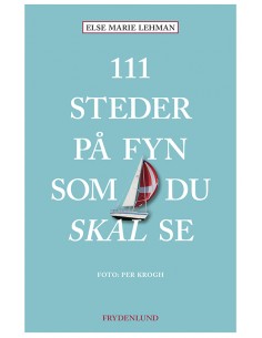 111 steder på Fyn som du...