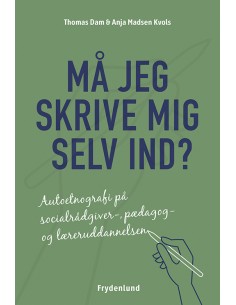 Må jeg skrive mig selv ind?