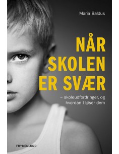 Når skolen er svær