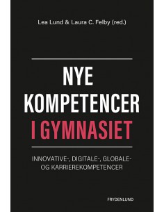 Nye kompetencer i gymnasiet