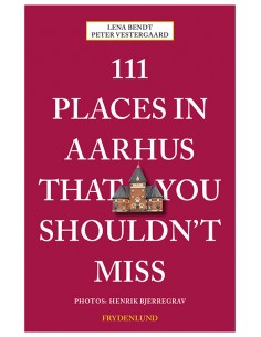 111 places in Aarhus that...
