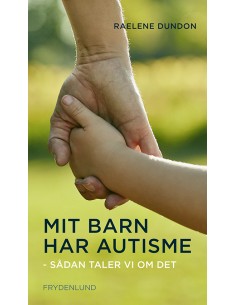 Mit barn har autisme