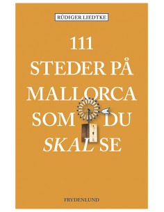 111 steder på Mallorca som...