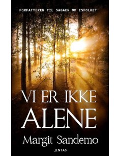 Vi er ikke alene