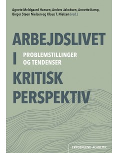 Arbejdslivet i kritisk...