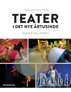 Teater i det nye årtusinde