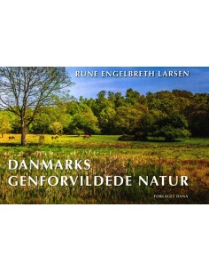 Danmarks genforvildede natur