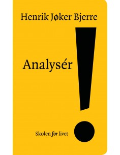 Analysér!