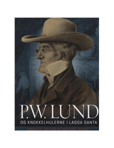 P.W. Lund og Knokkelhulerne...