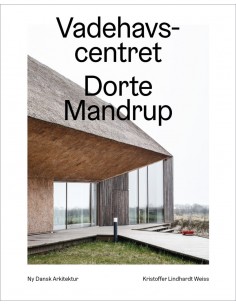 Vadehavscentret – Ny dansk...