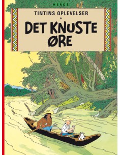 Tintin: Det knuste øre -...
