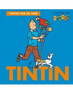 Tintin for de små: En bog...