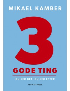 3 gode ting