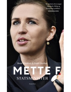 Mette F.  - Statsminister