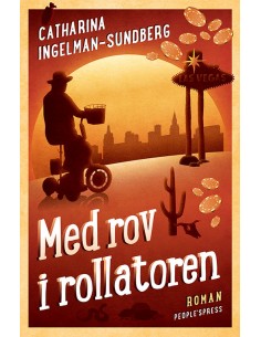Med rov i rollatoren