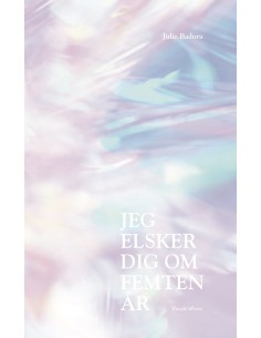 Jeg elsker dig om femten år