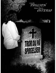 Tror du på spøgelser