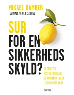 Sur for en sikkerheds skyld