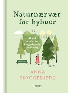 Naturnærvær for byboer