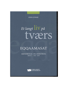 Et langt liv på tværs, bind...