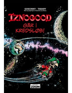 Iznogood 5: Iznogood går i...