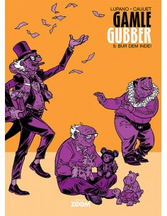 Gamle Gubber: Bur dem inde!