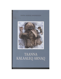 Taanna Kalaaleq Arnaq