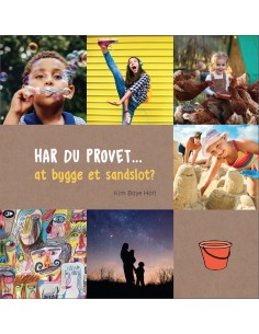 HAR DU PRØVET • at bygge et...