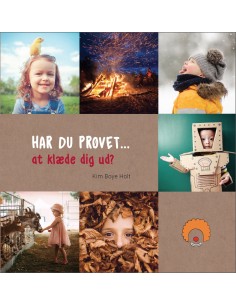 HAR DU PRØVET • at klæde...