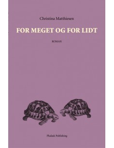For meget og for lidt