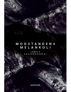 Modstandens melankoli