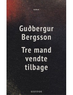 Tre mand vendte tilbage