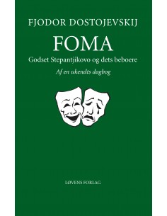 Foma - Godset Stepantjikovo...
