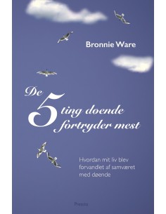 De 5 ting døende fortryder...