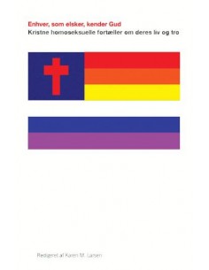 Enhver, som elsker, kender Gud